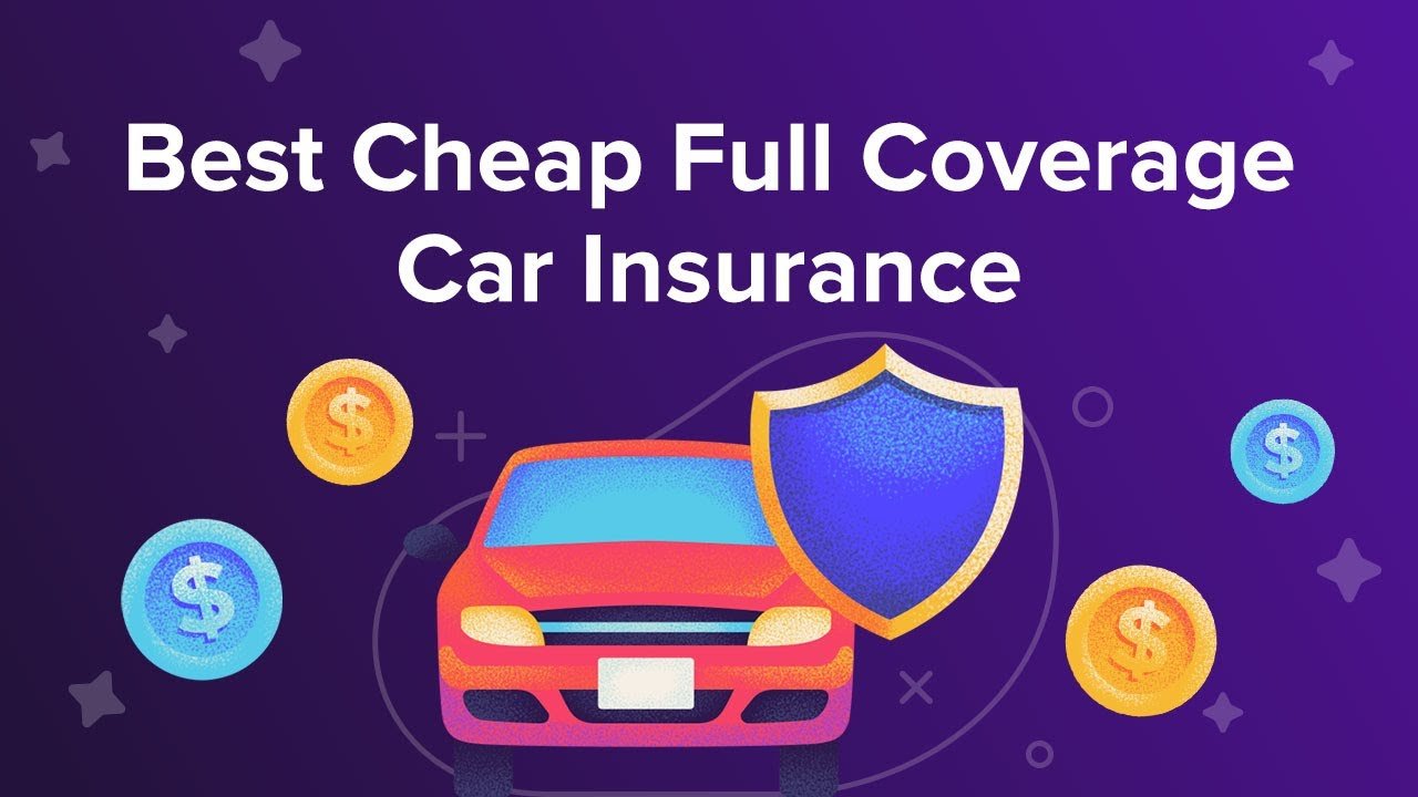 Full Coverage Car Insurance